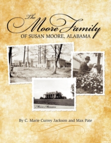 Image for The Moore Family of Susan Moore, Alabama