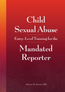 Image for Child Sexual Abuse: Entry-Level Training for the Mandated Reporter
