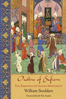 Image for Outline of Sufism: the essentials of Islamic spirituality