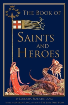 Image for The Book of Saints and Heroes