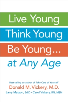 Image for Live Young, Think Young, Be Young