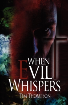 Image for When Evil Whispers