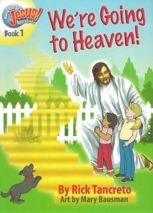 Image for We're Going to Heaven!