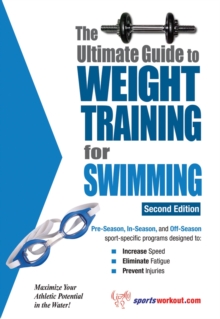 Image for Ultimate Guide to Weight Training for Swimming, 2nd Edition