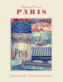 Old-Fashioned Corners Of Paris