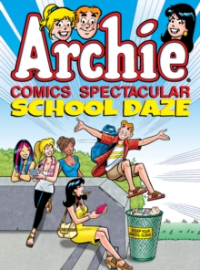Image for Archie Comics Spectacular: School Daze