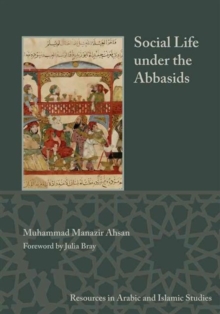 Image for Social Life under the Abbasids