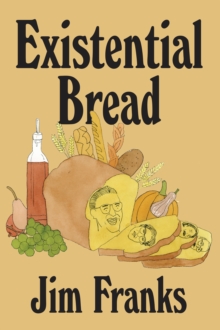 Image for Existential Bread