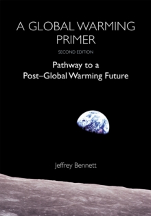 Image for Global Warming Primer: Pathway to a Post-Global Warming Future