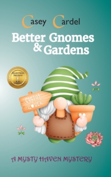 Image for Better Gnomes & Gardens