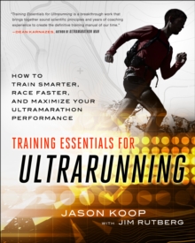Training Essentials for Ultrarunning