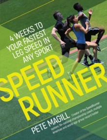 Image for Speedrunner  : 4 weeks to your fastest leg speed in any sport