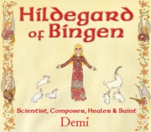 Image for Hildegard of Bingen: scientist, composer, healer, and saint