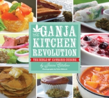 Ganja Kitchen Revolution