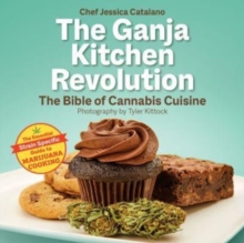 Ganja Kitchen Revolution