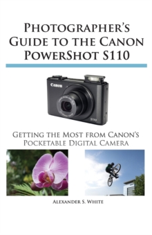 Image for Photographer's Guide to the Canon Powershot S110