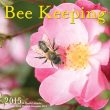Image for Bee Keeping : 16-Month Calendar September 2014 Through December 2015