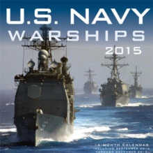 Image for U.S. Navy Warships : 16-Month Calendar Including September 2014 Through December 2015