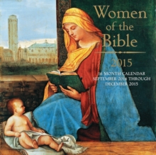 Image for Women of the Bible : 16-month Calendar September 2014 Through December 2015