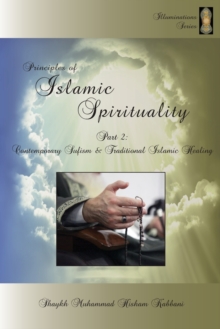 Image for Principles of Islamic Spirituality, Part 2