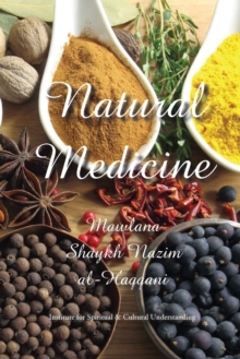 Image for Natural Medicine : Prophetic Medicine - Cure for All Ills