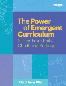 Power of Emergent Curriculum