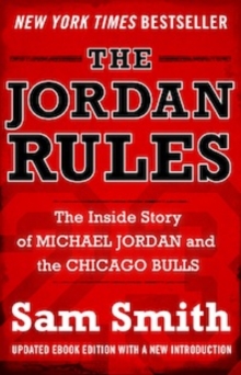 Image for Jordan Rules: The Inside Story of Michael Jordan and the Chicago Bulls