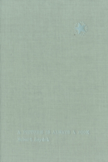 Robert Seydel - a Picture is Always a Book