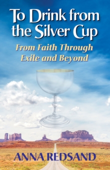 To Drink from the Silver Cup