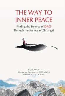 Image for Way to Inner Peace: Finding the Wisdom of the Tao through the Sayings of Zhuangzi