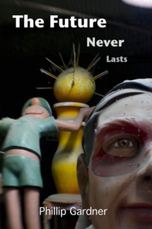 Future Never Lasts