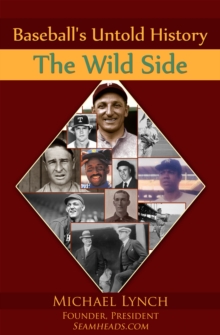 Image for Baseball's Untold History: The Wild Side