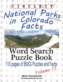 Image for Circle It, National Parks and Forests in Colorado Facts, Word Search, Puzzle Book