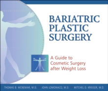 Image for Bariatric Plastic Surgery: A Guide to Cosmetic Surgery After Weight Loss