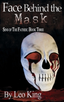 Image for Sins of the Father : Face Behind the Mask