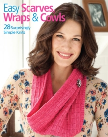 Image for Easy Scarves Wraps & Cowls