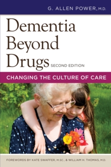 Image for Dementia beyond drugs: changing the culture of care