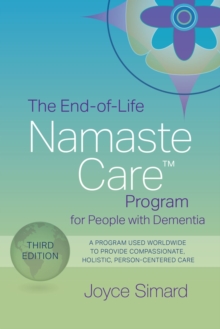 Image for The End-of-Life Namaste Care™ Program for People with Dementia