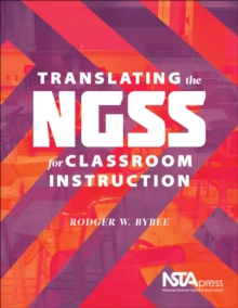 Image for Translating the NGSS for Classroom Instruction
