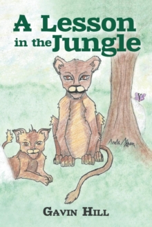 Image for A Lesson in the Jungle