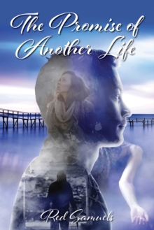 Promise of Another Life