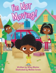 Image for I'm Not Moving!
