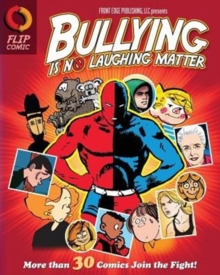 Image for Bullying Is No Laughing Matter