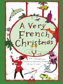 Image for A very French Christmas  : the greatest French holiday stories of all time