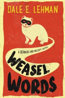 Image for Weasel Words