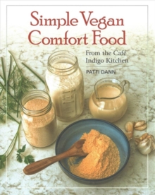 Simple Vegan Comfort Food