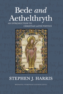 Image for Bede and Aethelthryth: an introduction to Christian Latin poetics