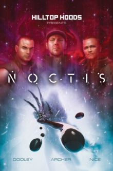 Image for Hilltop Hoods Present: Noctis