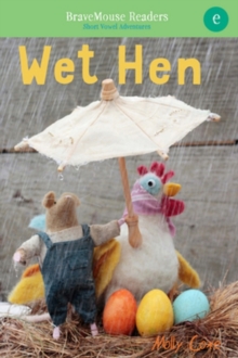 Image for Wet hen  : a short vowel adventure