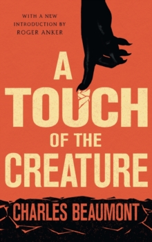 Image for A Touch of the Creature